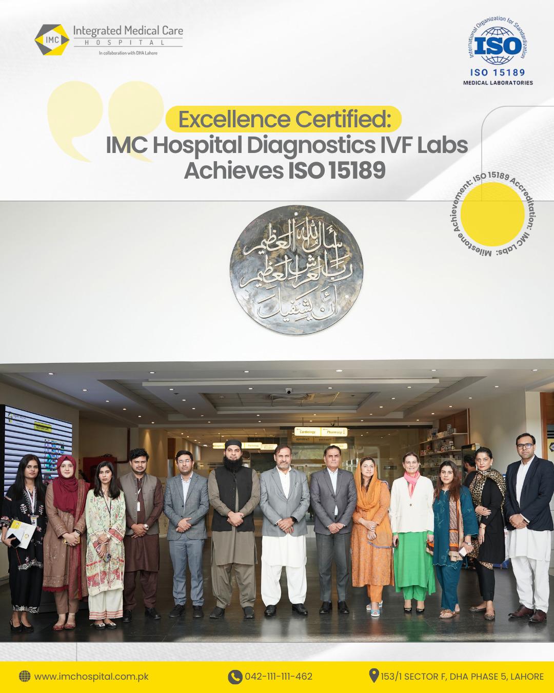 IMC Hospital Diagnostics IVF Labs Achieves ISO 15189